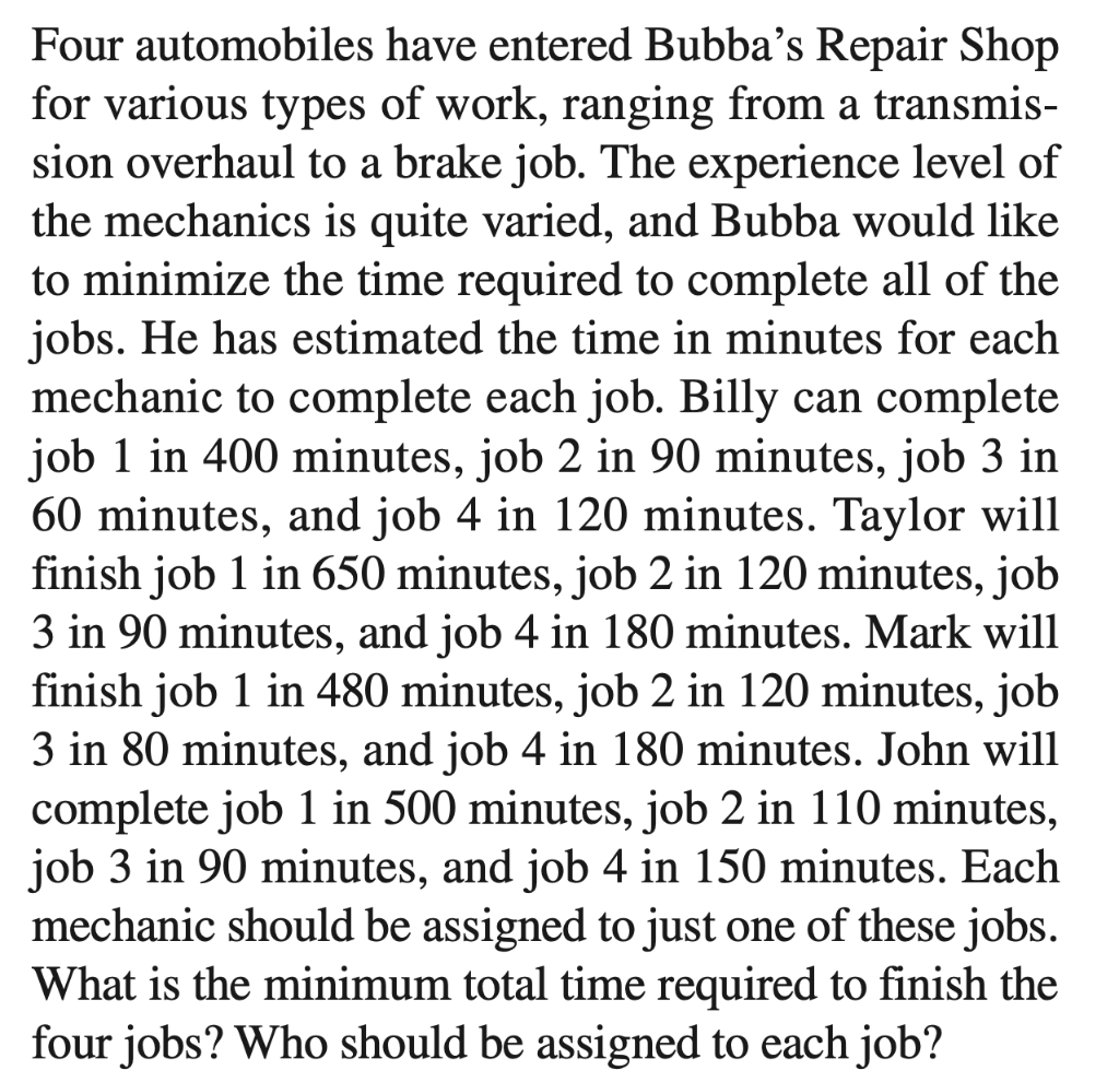 solve using Hungarian Method for minimum Four
