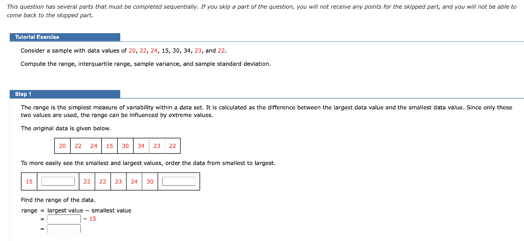 Consider a sample with data values of