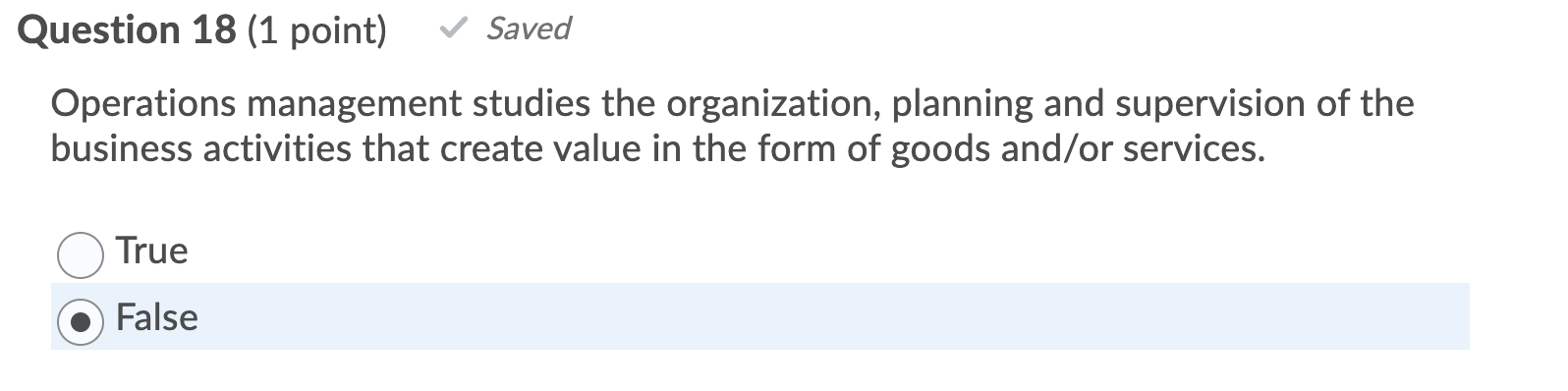 Question 18 (1 point) Saved Operations management