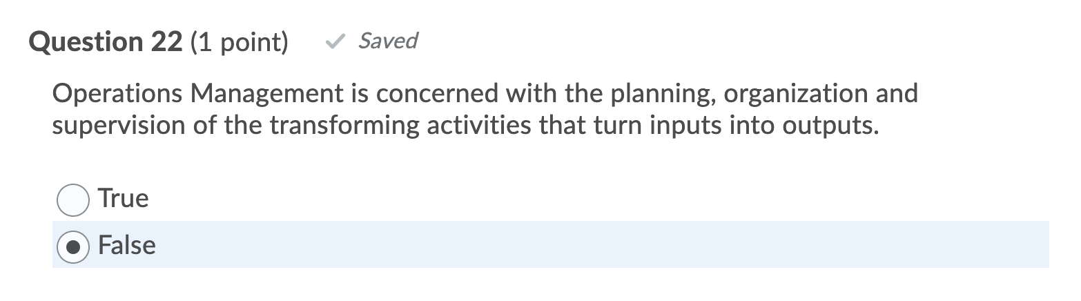 Question 18 (1 point) Saved Operations management