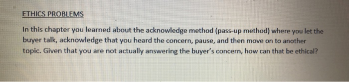 ETHICS PROBLEMS In this chapter you learned about