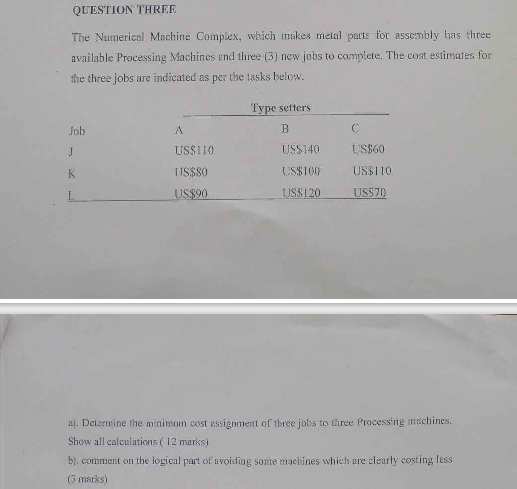 RESEARCH OPERATION QUESTION THREE The Numerical
