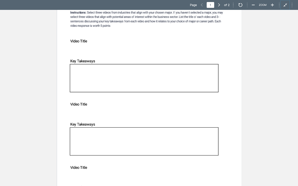 Instructions Select three videos from industries
