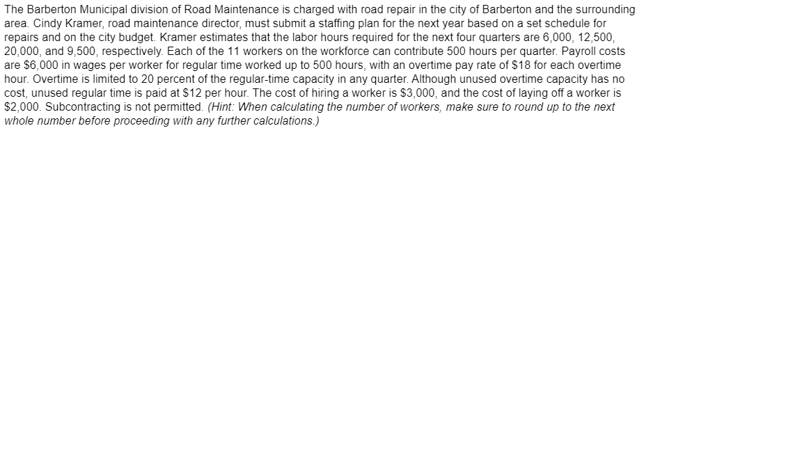 Find a level workforce plan that relies just on