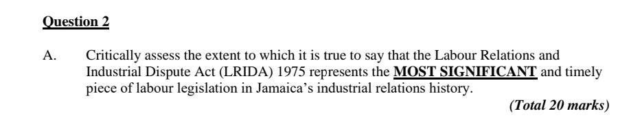 Question 2 A. Critically assess the extent to