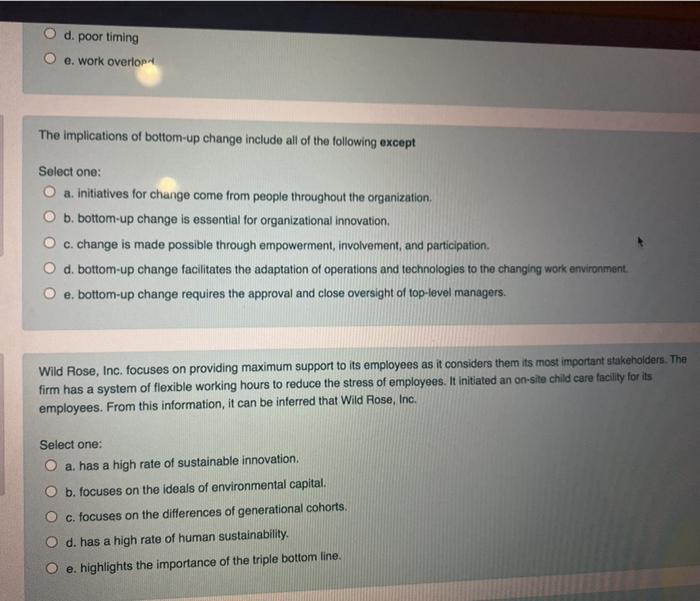 d. poor timing e. work overlop The implications