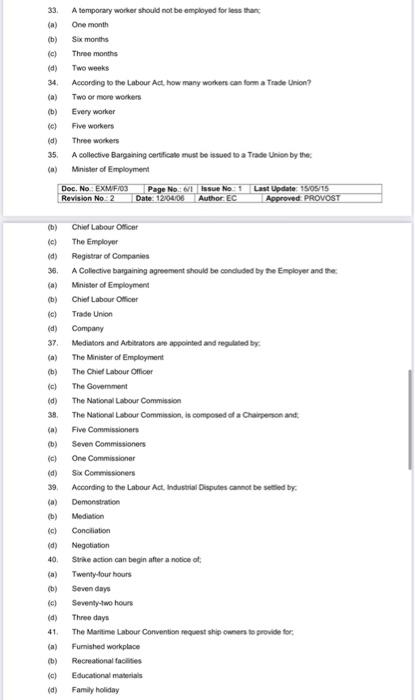 33 (a) (b) (c) 34 A temporary worker should not