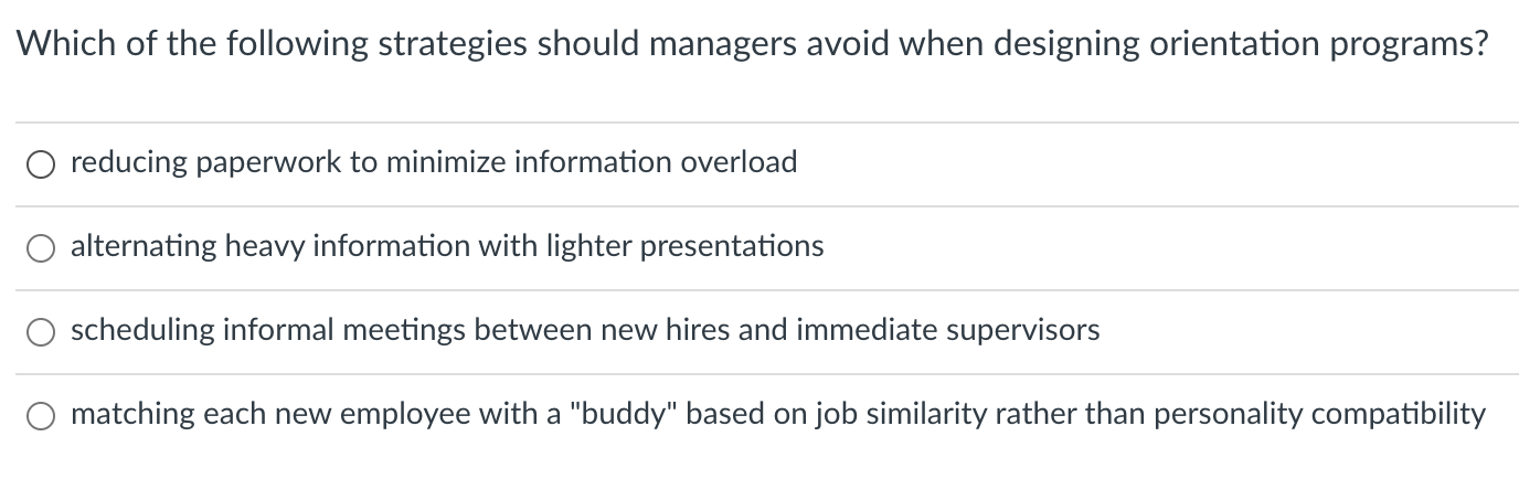 Which of the following strategies should managers