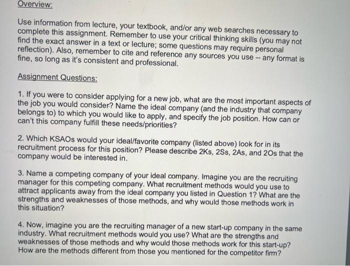 Overview: Use information from lecture, your