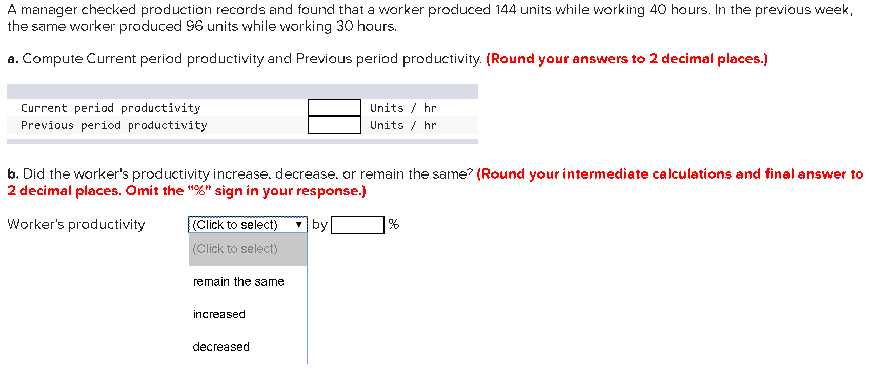 A manager checked production records and found