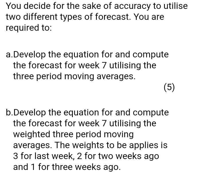 You are the industrial engineer at a large