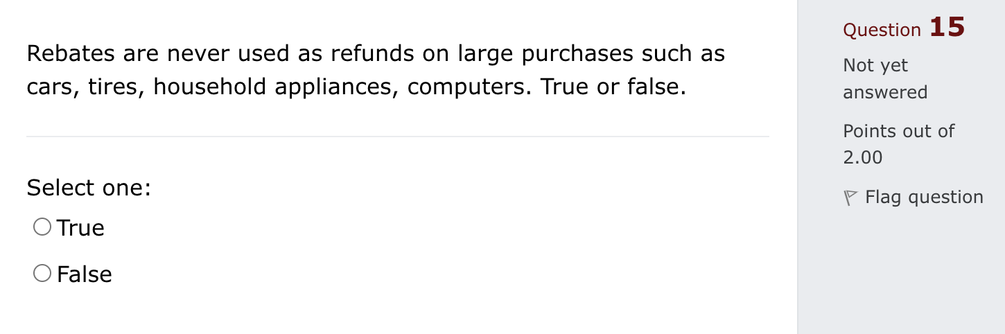 Question 15 Rebates are never used as refunds on