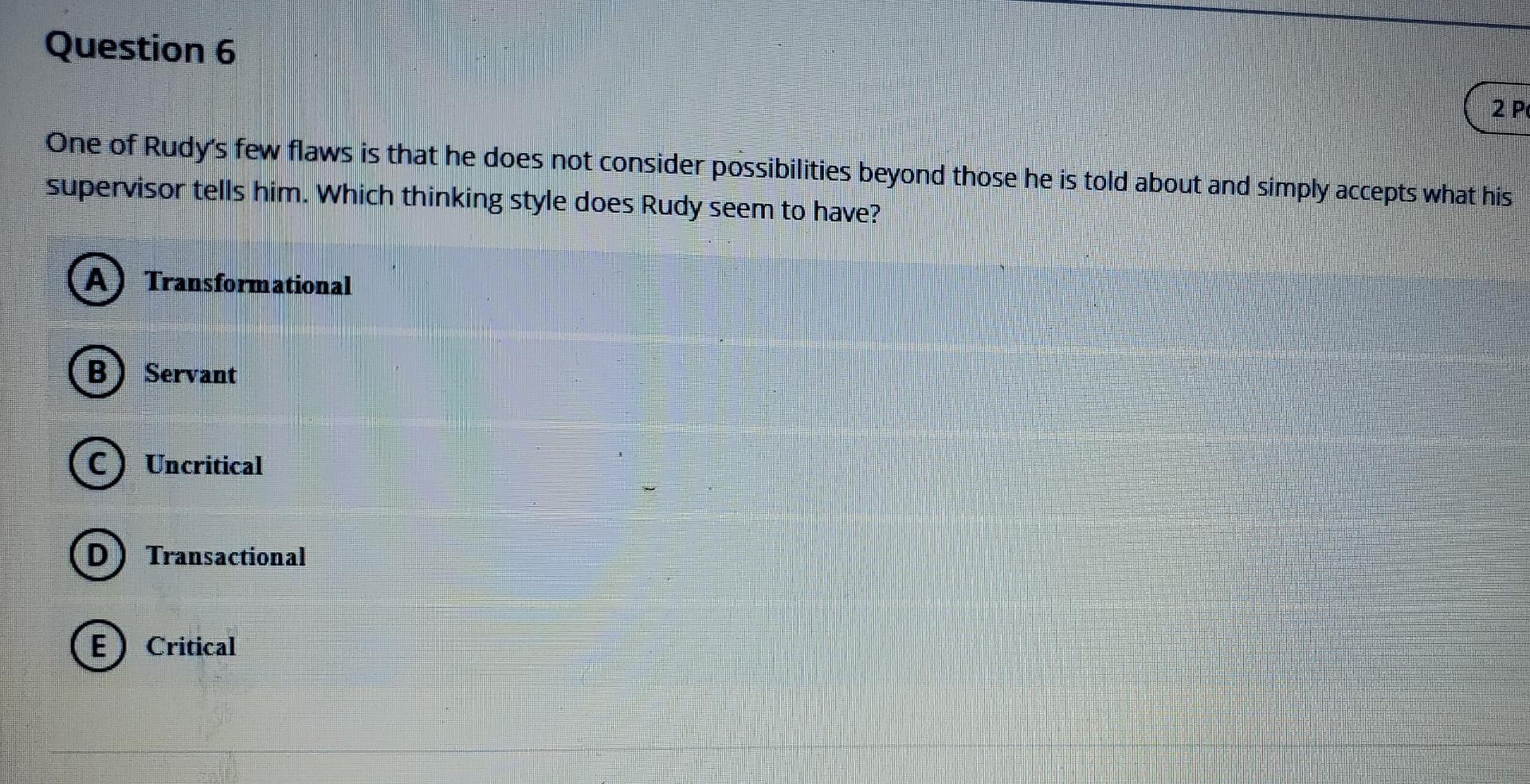 75 QUESTION Question 5 Centralization and