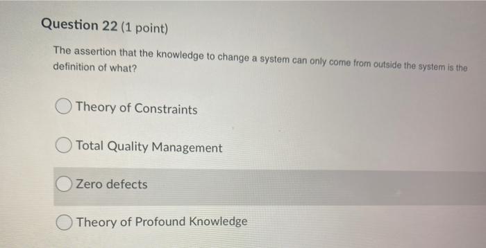 Question 24 (1 point) The organizational