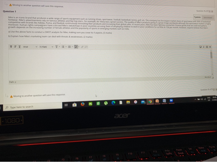 Moving to another question will save this