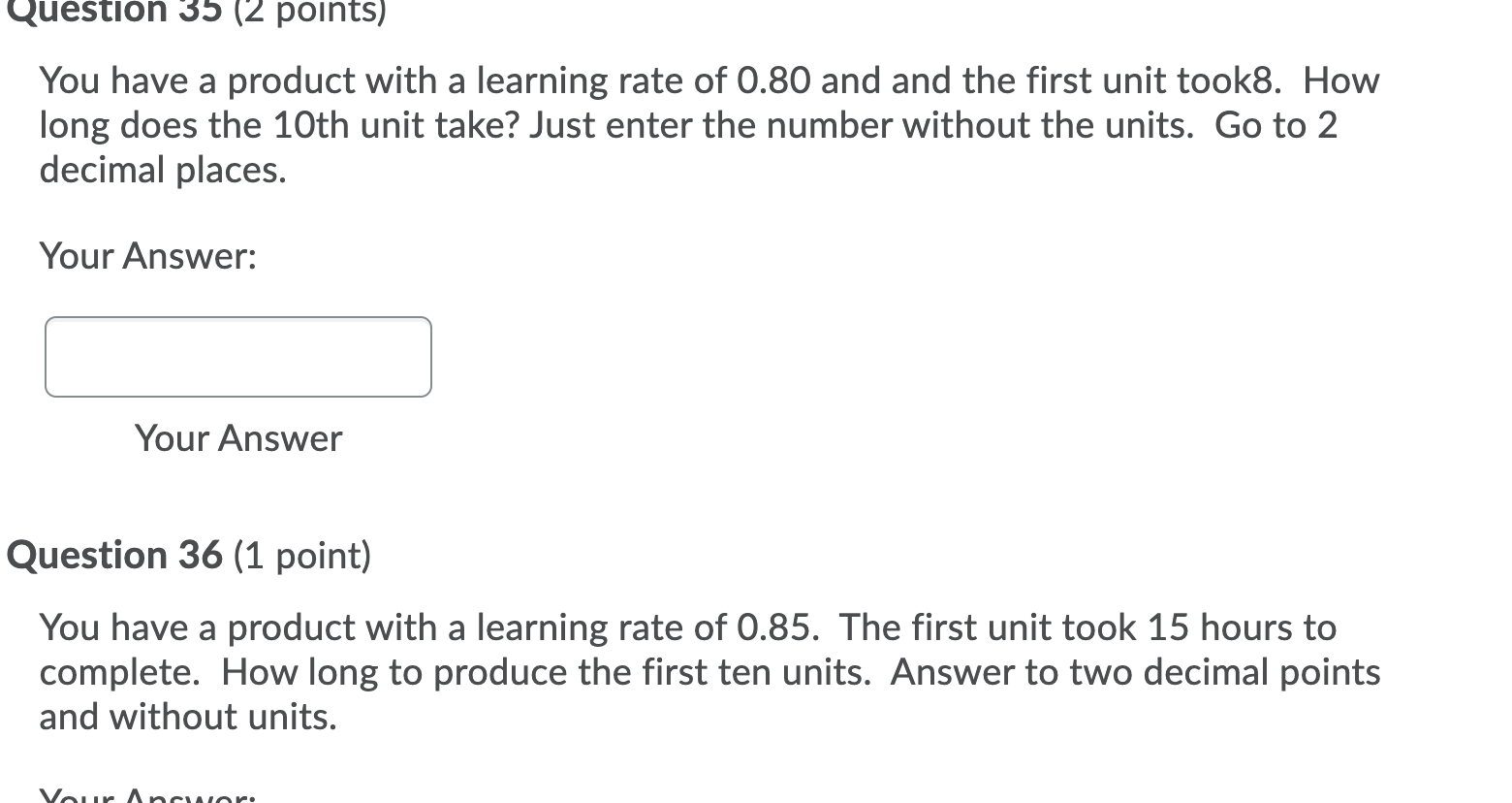 please answer all 70% Unit Unit Total Number Time