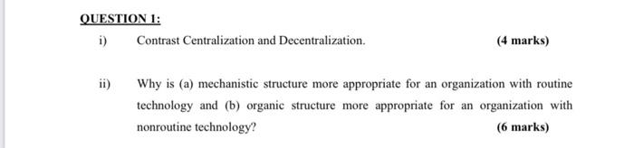 Please Help QUESTION 1: i) Contrast