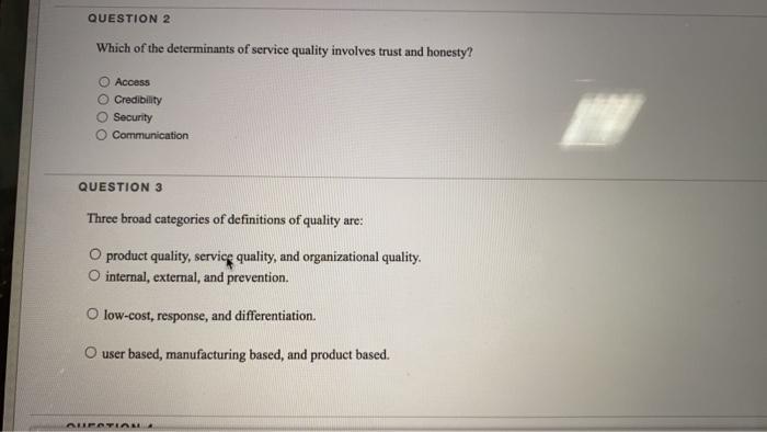 QUESTION 4 A successful TOM program incorporates