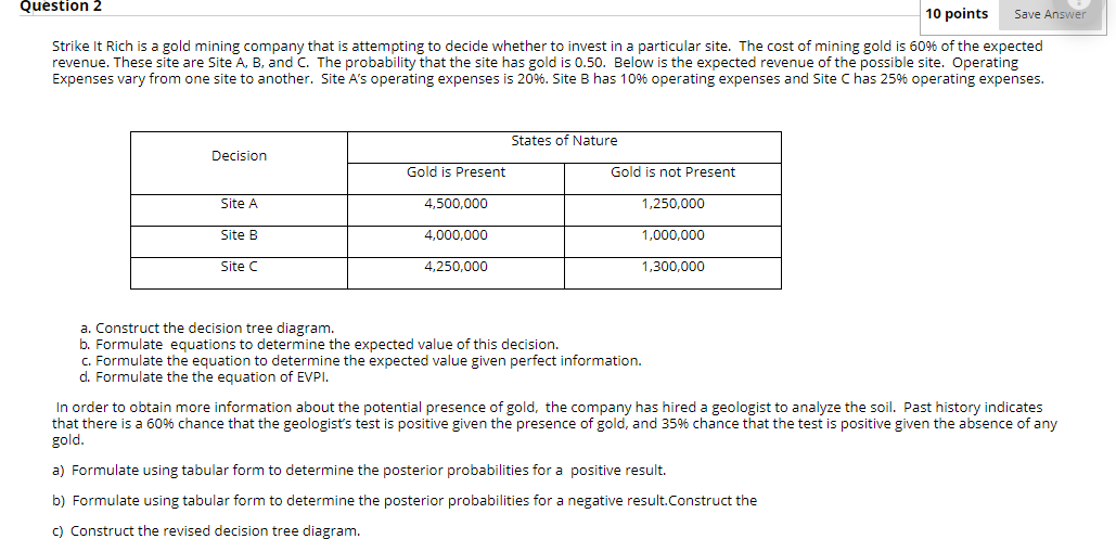 Question 2 10 points Save Answer Strike It Rich