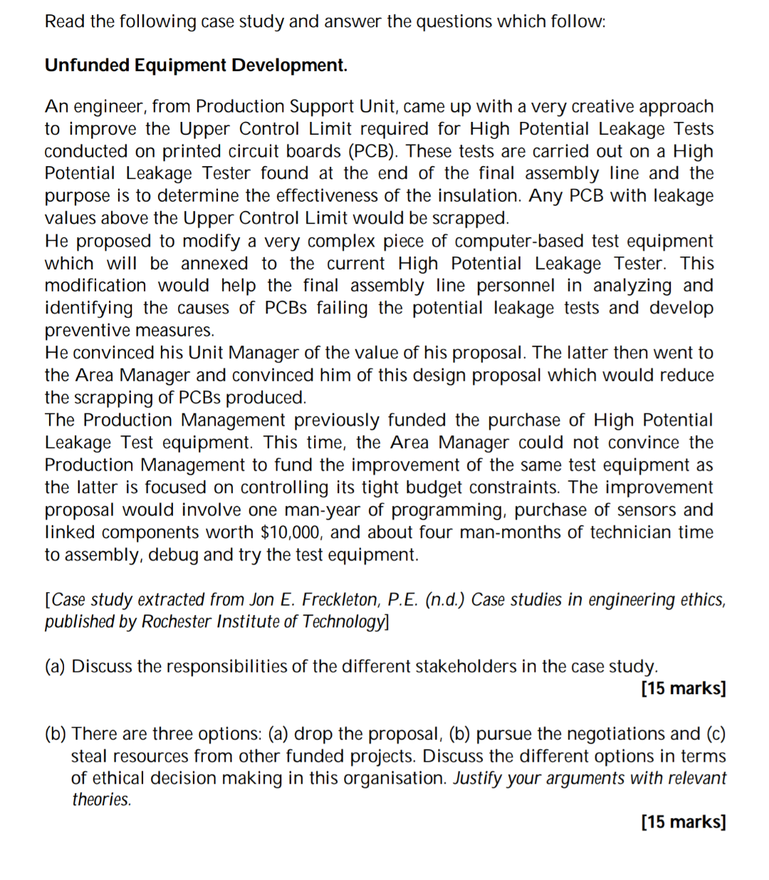Engineering Ethics Read the following case study