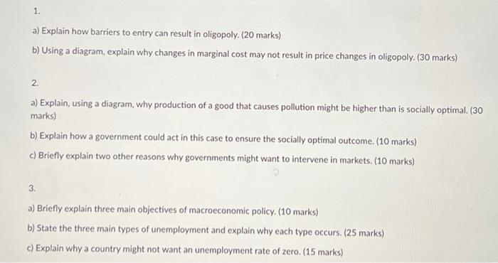 plss help 1. a) Explain how barriers to entry can