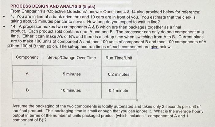 Assume the packaging of the two components is