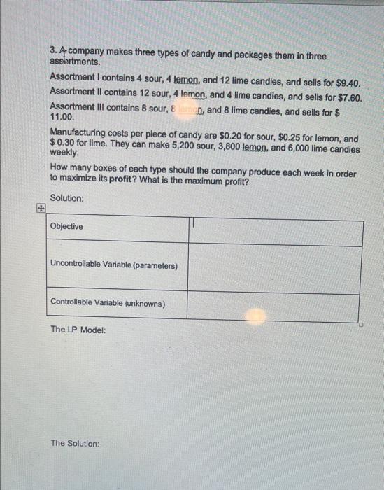 please solve the table and the lp model and