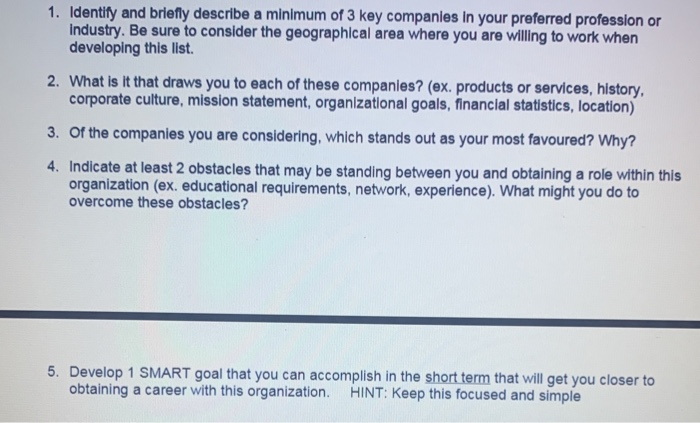 1. Identify and briefly describe a minimum of 3