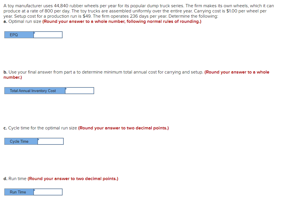 A toy manufacturer uses 44,840 rubber wheels per