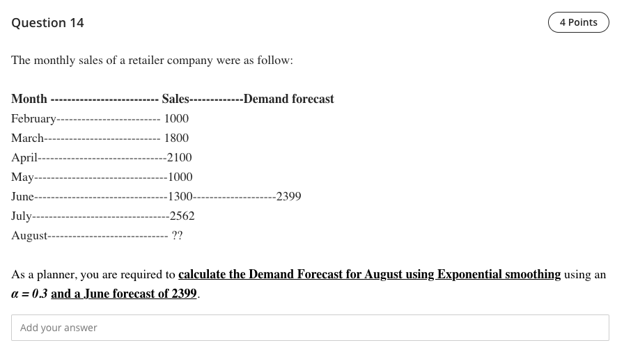 Question 14 4 Points The monthly sales of a