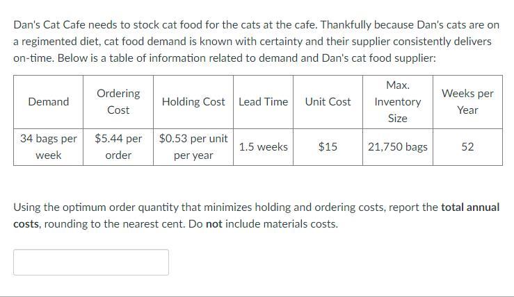 Dan's Cat Cafe needs to stock cat food for the