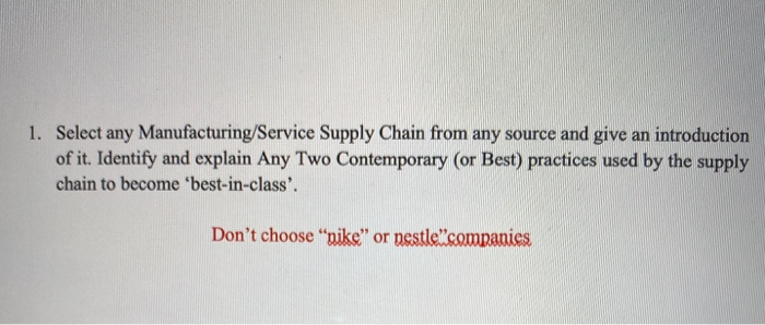 1. Select any Manufacturing/Service Supply Chain