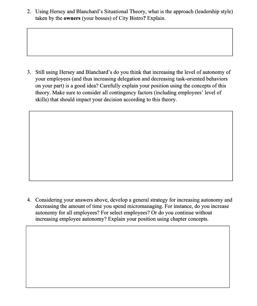 You are a manager of City Bistro , an upscale,