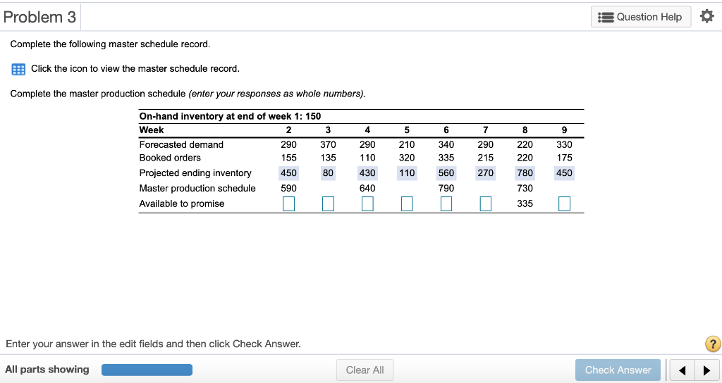 o Problem 3 Question Help Complete the following