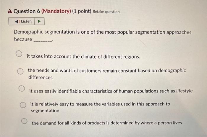 A Question 6 (Mandatory) (1 point) Retake