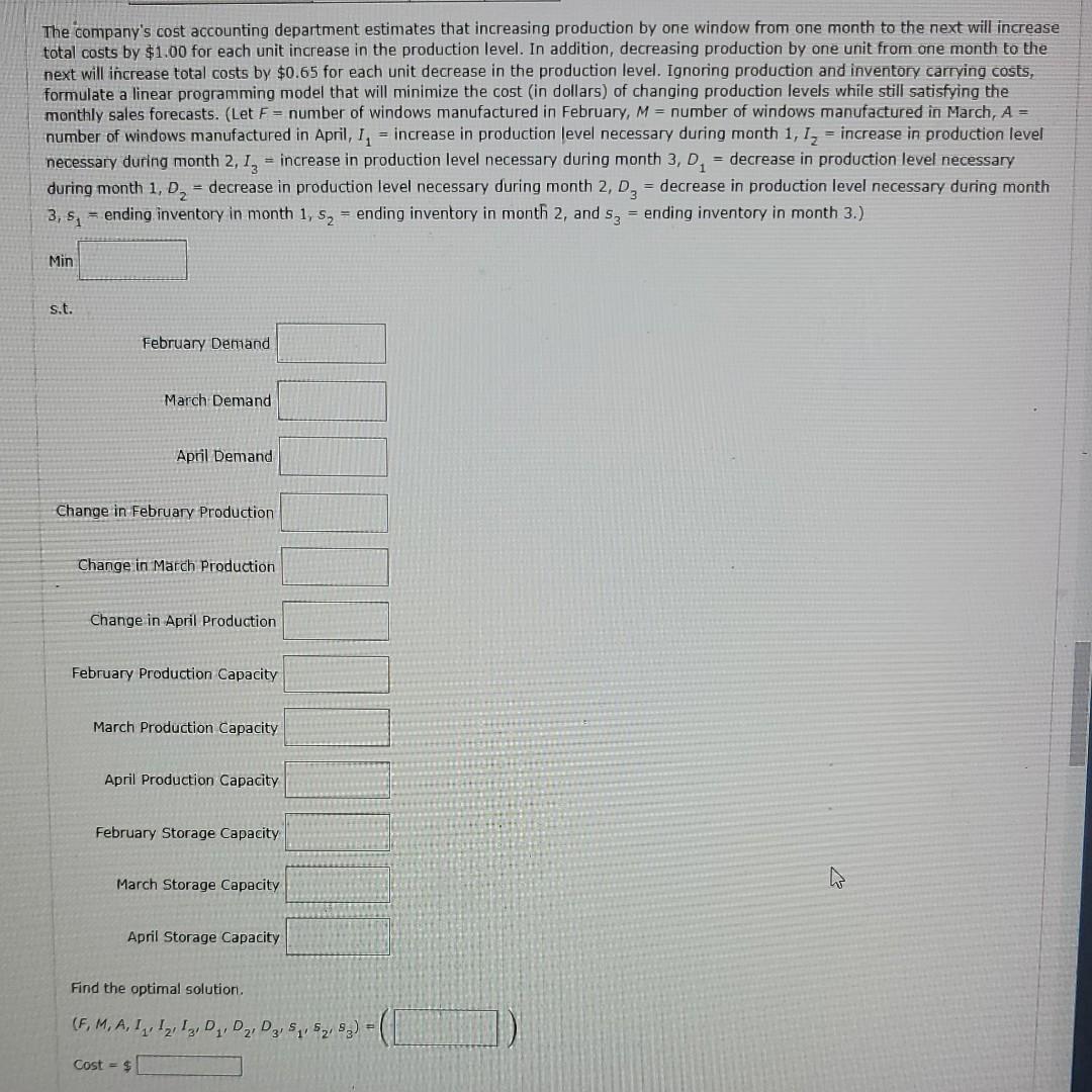 A linear programming computer package is needed.