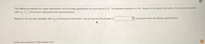 . The difference between the upper specification