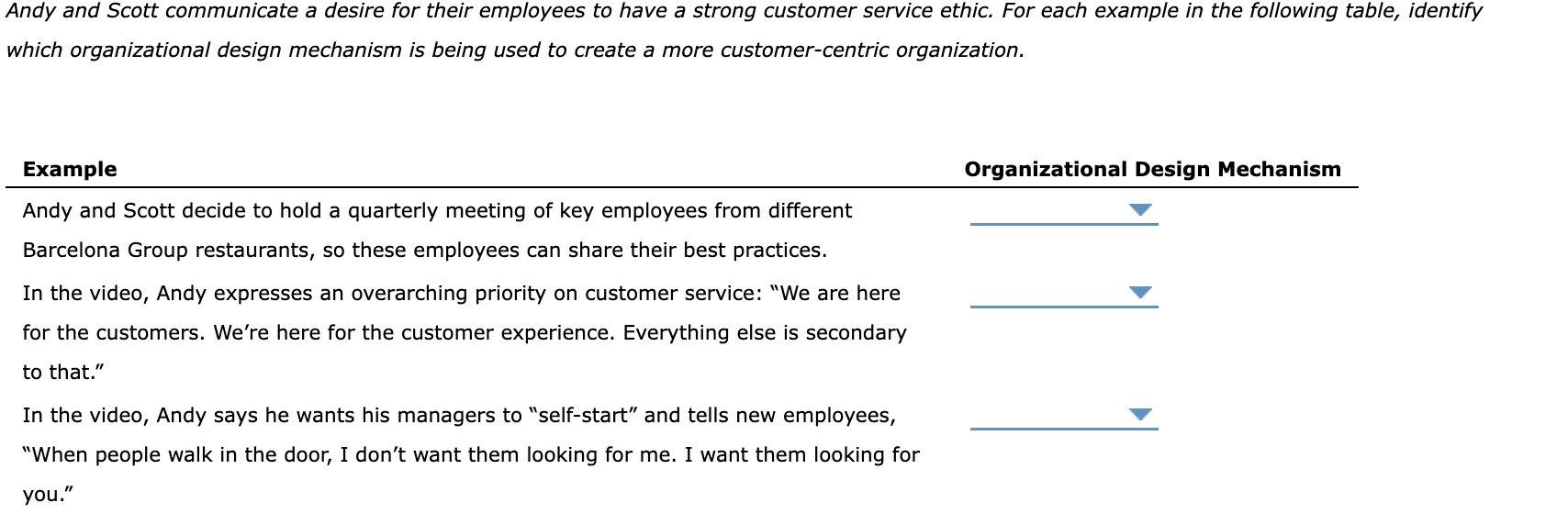 the answer choices are all the same for all 3