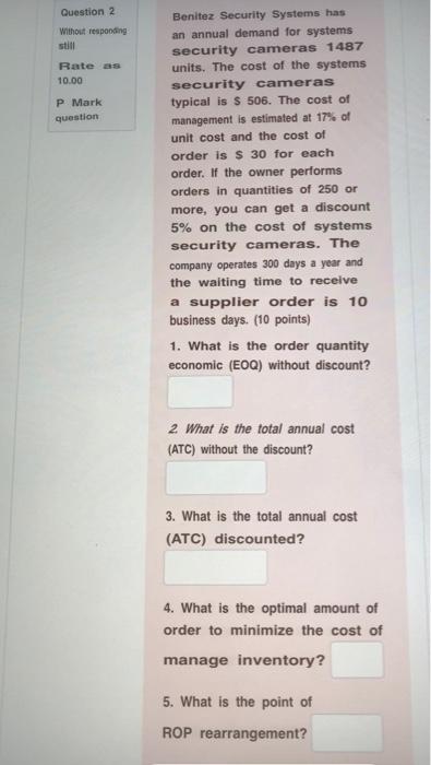 2 Question 2 Without responding still Rates 10.00