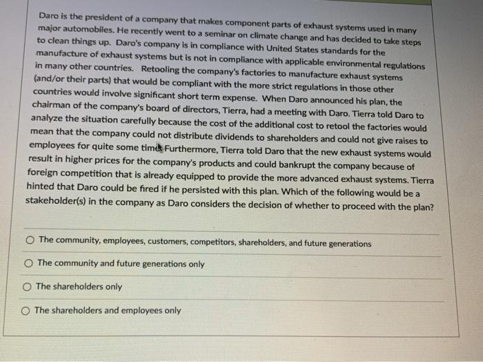 Daro is the president of a company that makes