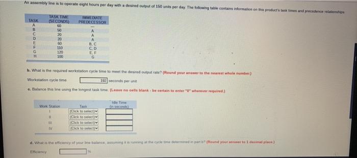 An assembly in lato operate eight hours per day