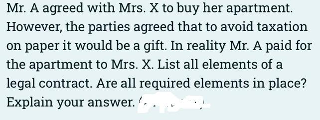 a- b- c- Mr. A sent a letter to Mrs. X offering
