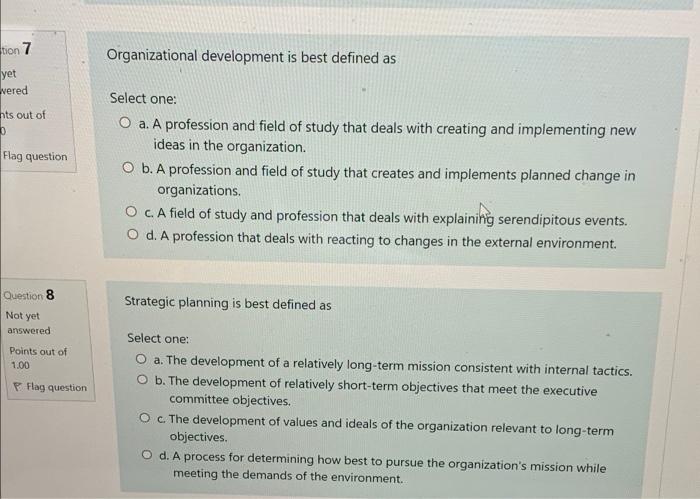 tion 7 Organizational development is best defined