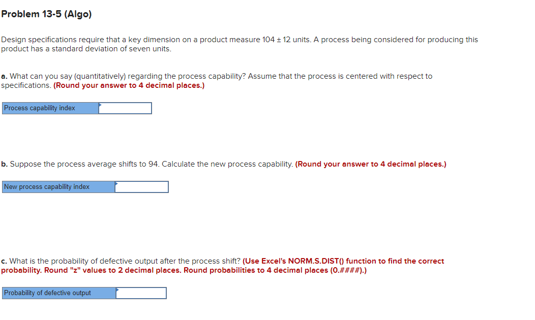 Problem 13-5 (Algo) Design specifications require