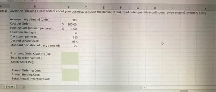 A D E F G H em 1) Given the following pieces of