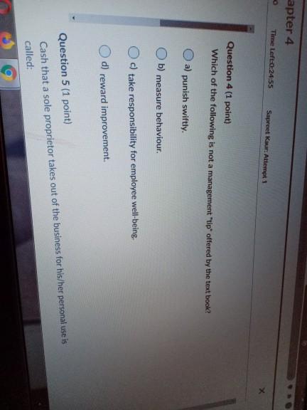 apter 4 Time Left:0-24:55 Sapreet Kaur Attempt 1