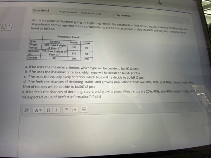 Question 5 Not yet and Pas question As the