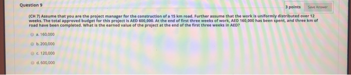 Question 9 3 points Save Answer (CH 7) Assume
