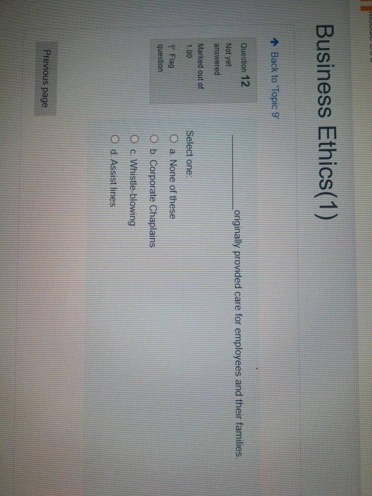 Business Ethics(1) 1 Back to Topic 9 Question 12