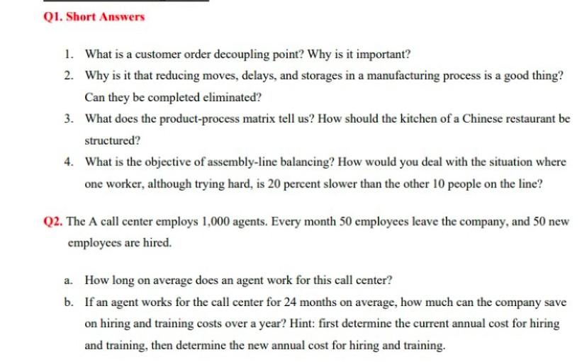 please write in typing Q1. Short Answers 1. What